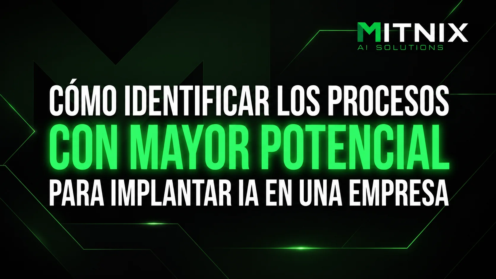 Portada de Cómo identificar los procesos con mayor potencial para implantar IA en una empresa